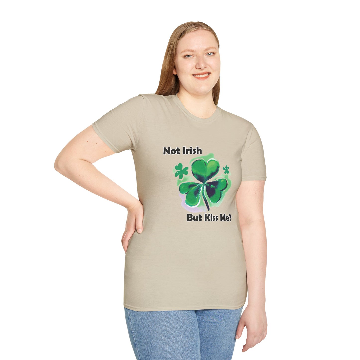 "Not Irish But Kiss Me" Unisex Softstyle T-Shirt