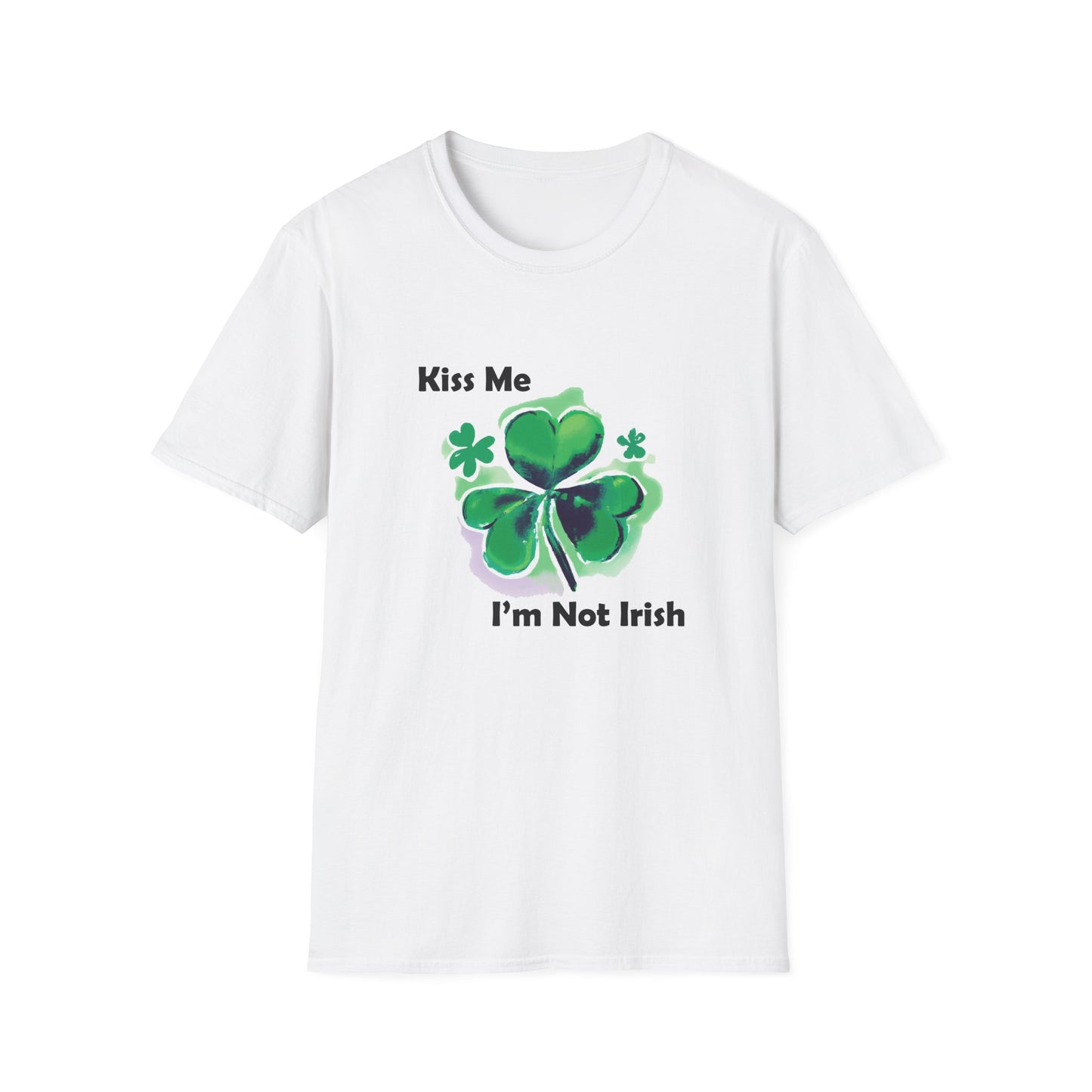 "Kiss Me I'm Not Irish" Unisex Softstyle T-Shirt