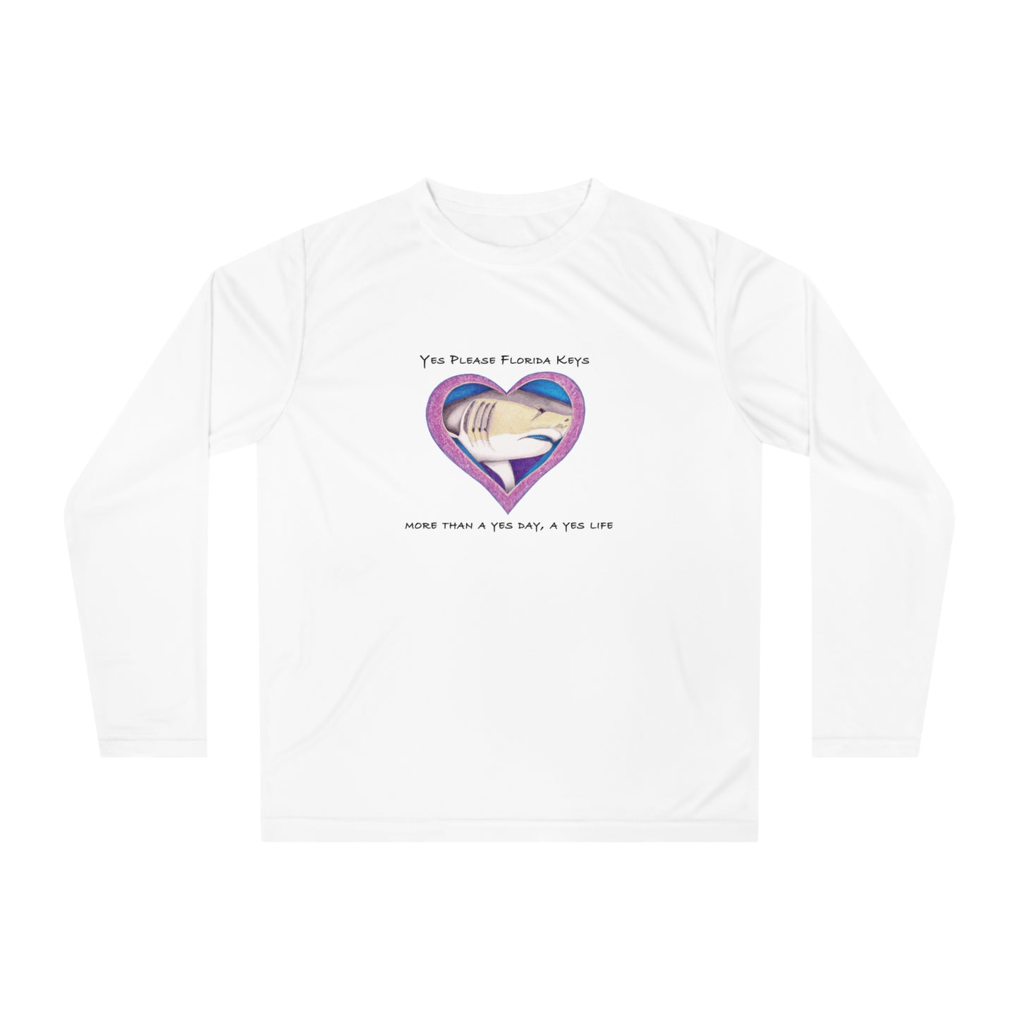 "Yes Please Florida Keys" Bull Shark Love - Unisex Performance Long Sleeve Shirt