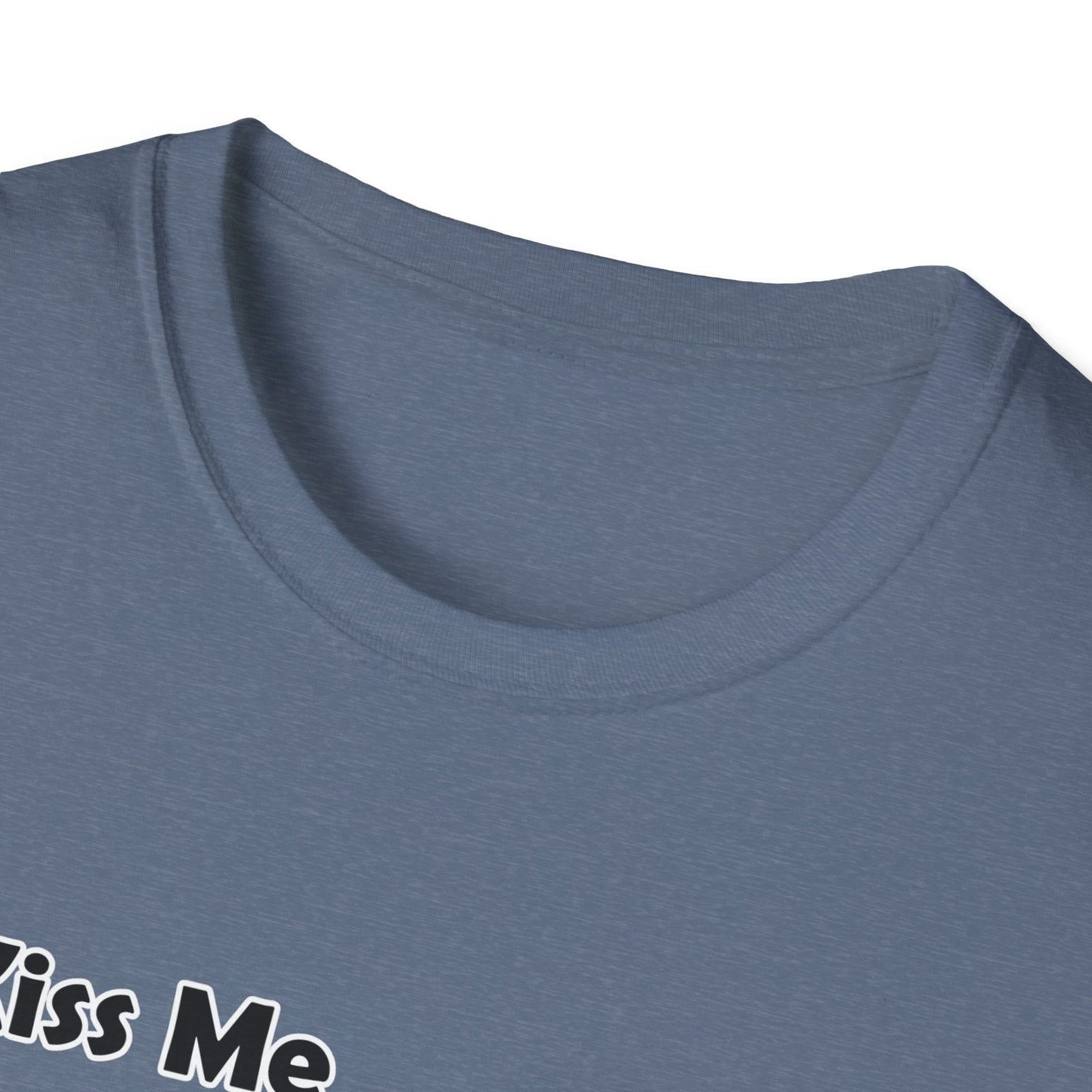 "Kiss Me I'm Not Irish" Unisex Softstyle T-Shirt