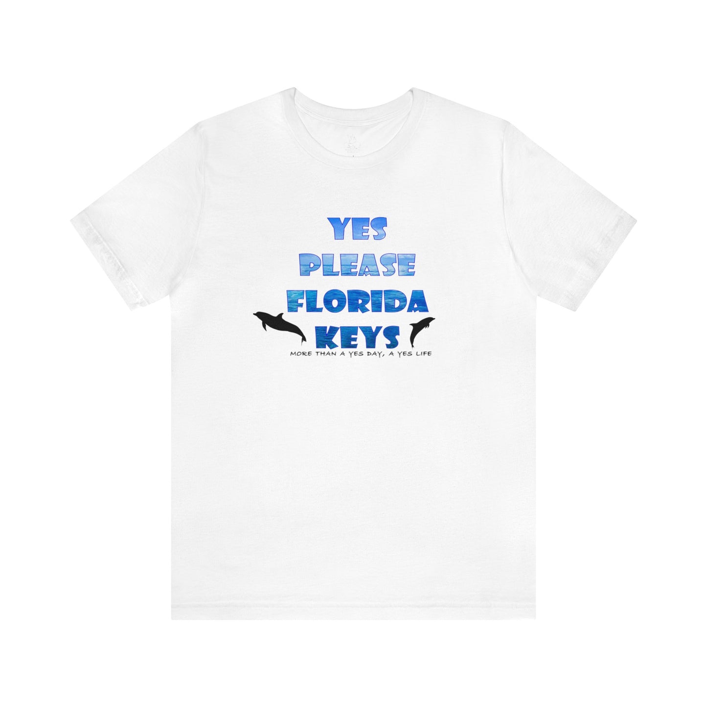 Yes Please Florida Keys Dolphin Theme Unisex Jersey Short Sleeve Tee