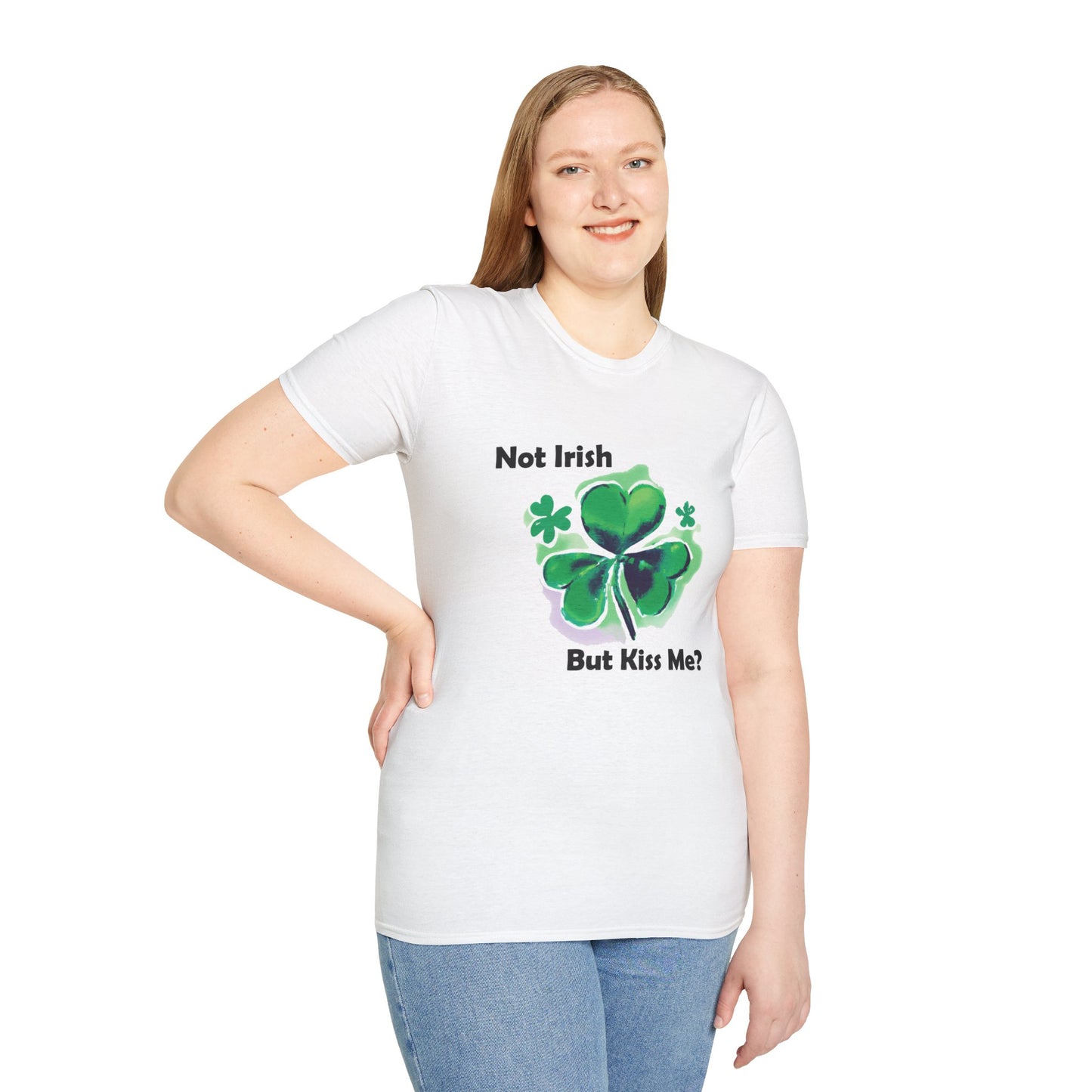 "Not Irish But Kiss Me" Unisex Softstyle T-Shirt