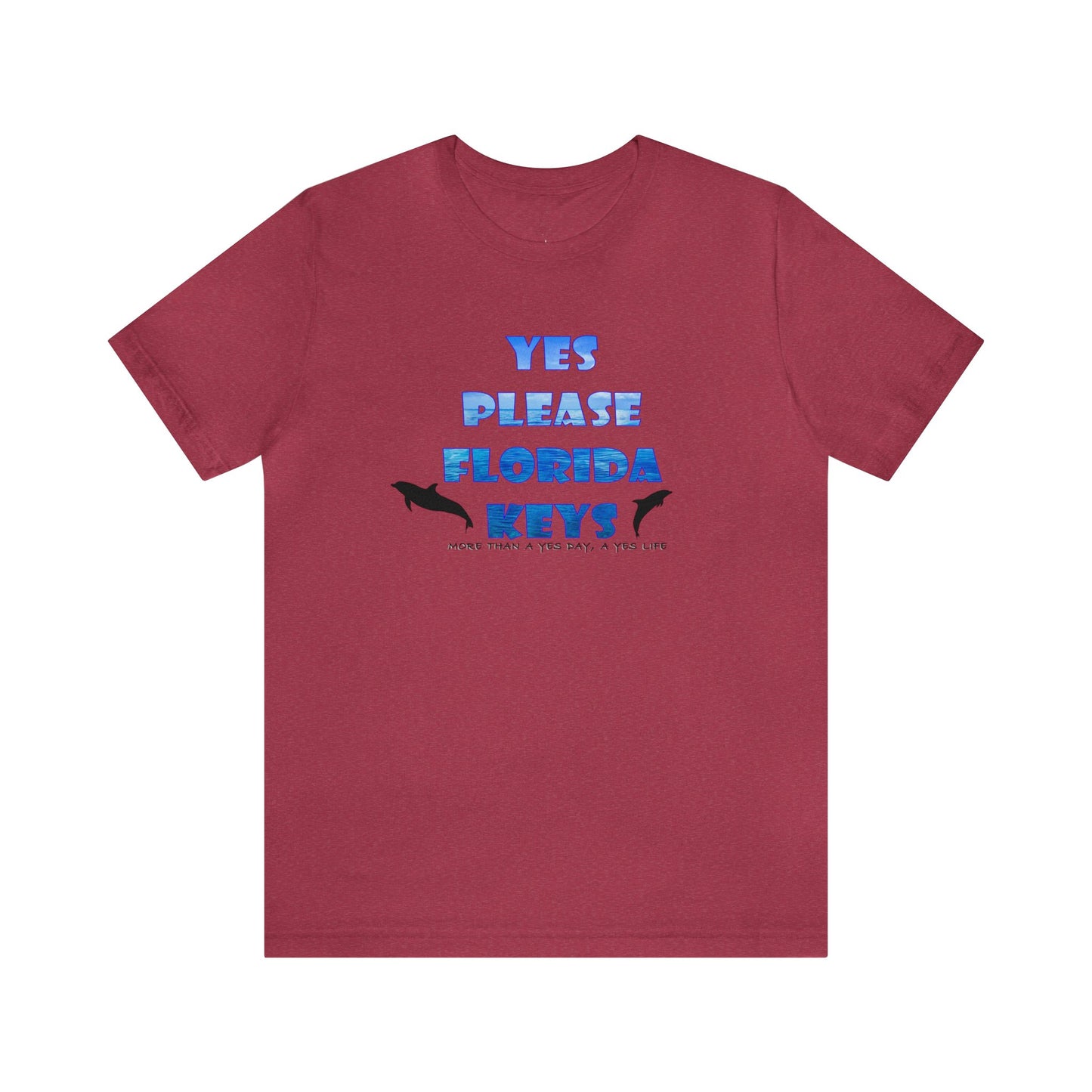 Yes Please Florida Keys Dolphin Theme Unisex Jersey Short Sleeve Tee
